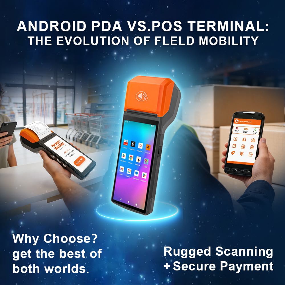 PDA Android frente a terminal POS: elección del mejor dispositivo portátil para comercio minorista y logística